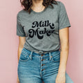 Milk Maker Tee