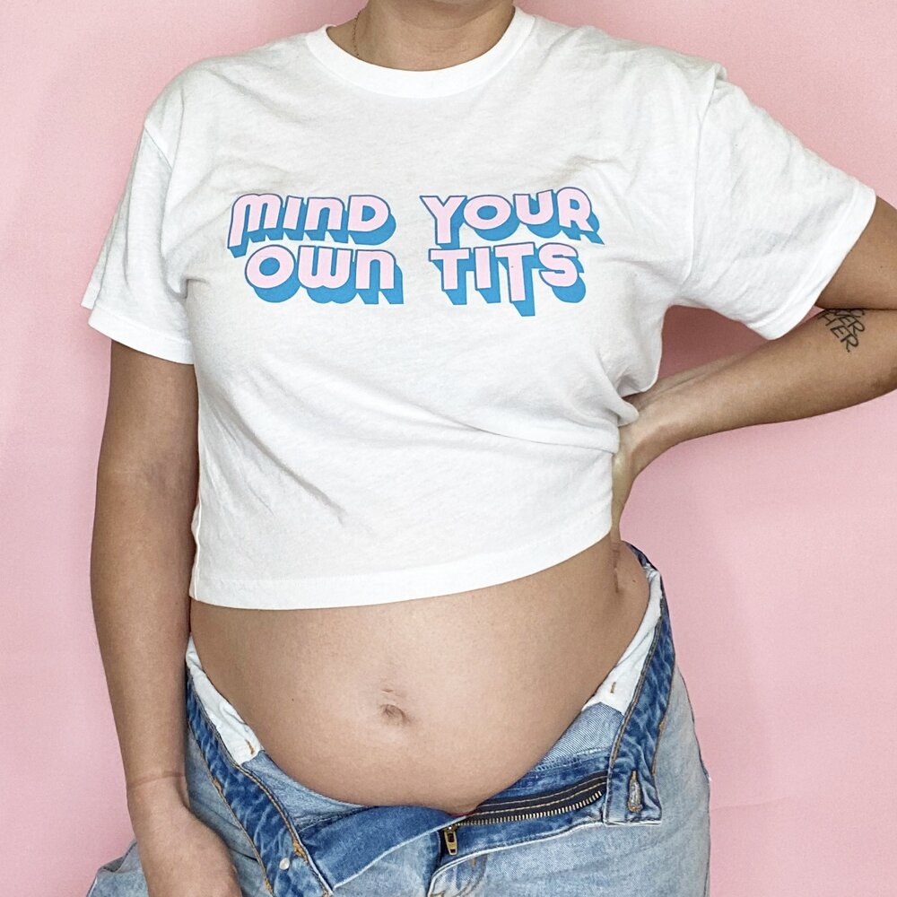 Mind your Own Tits™ Crop Tee
